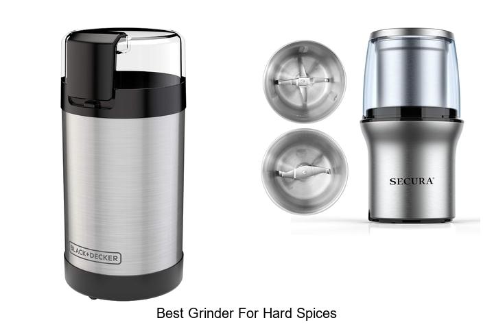 best grinder for hard spices