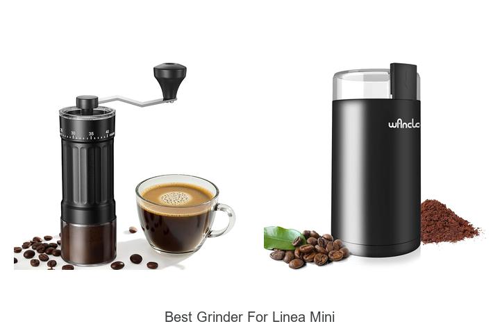 best grinder for linea mini