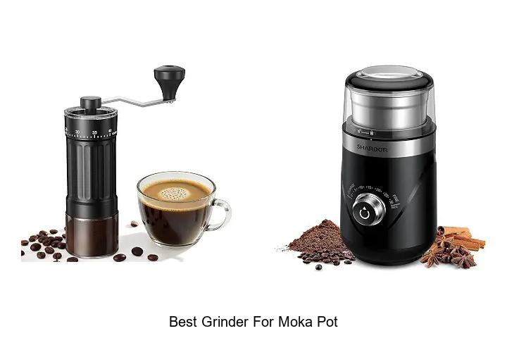 best grinder for moka pot