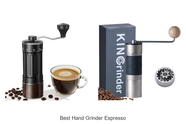 best hand grinder espresso