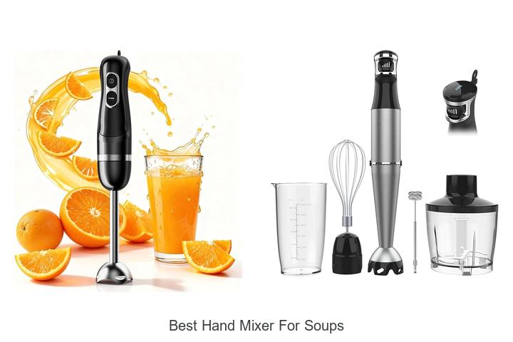 best hand mixer for soups