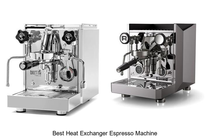 best heat exchanger espresso machine