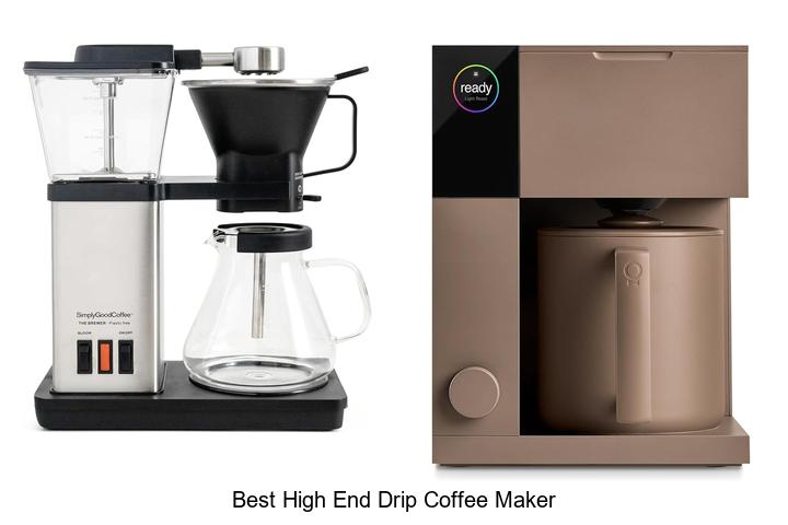 best high end drip coffee maker