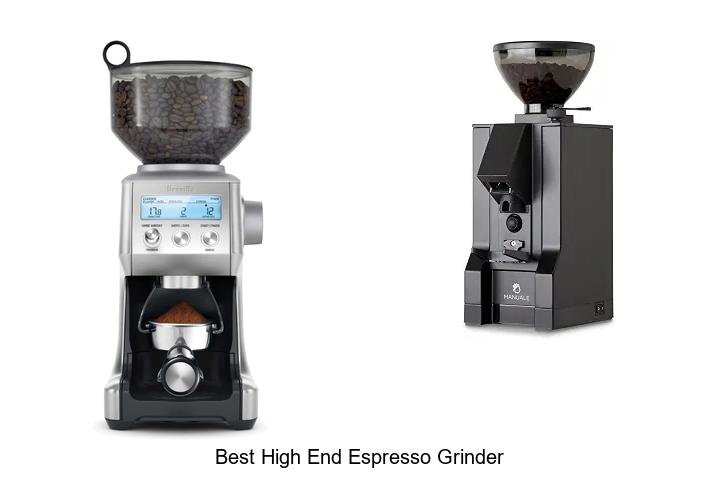 best high end espresso grinder