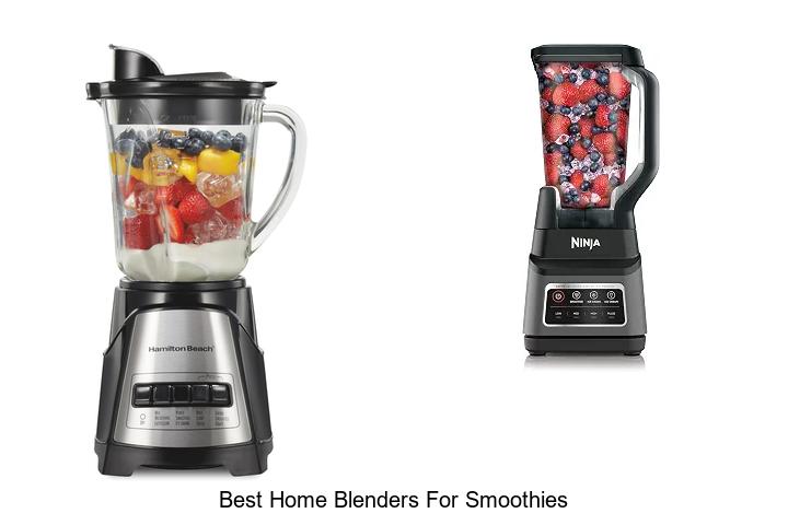 best home blenders for smoothies