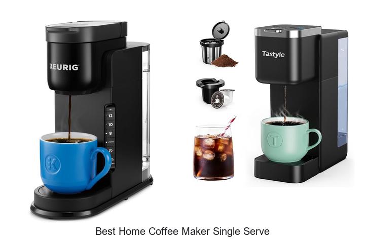 best home coffee maker single serve