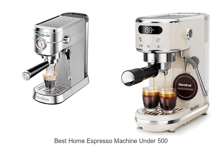 best home espresso machine under 500