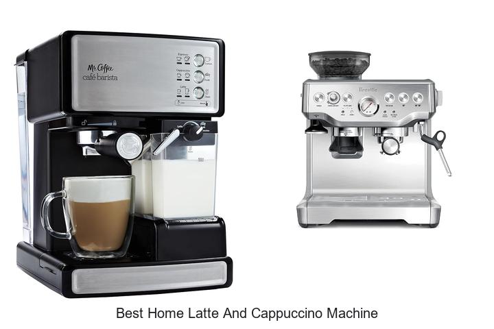 best home latte and cappuccino machine