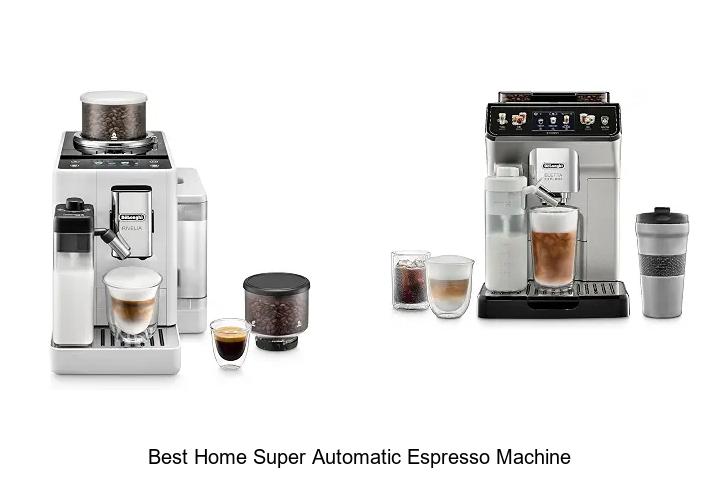 best home super automatic espresso machine