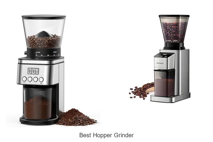 best hopper grinder