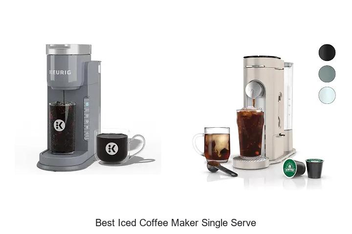 best iced coffee maker single serve
