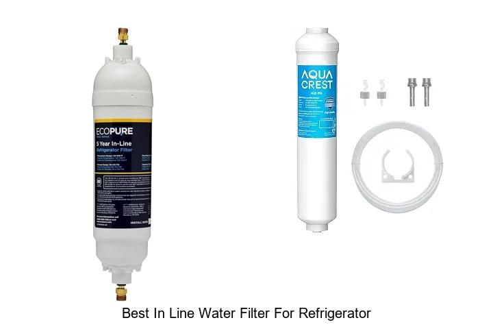 best in line water filter for refrigerator