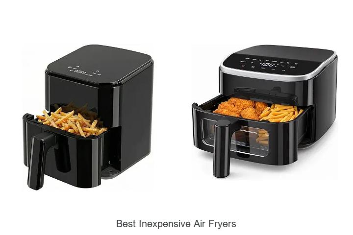 best inexpensive air fryers