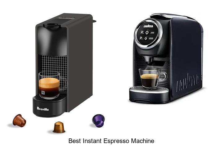 best instant espresso machine