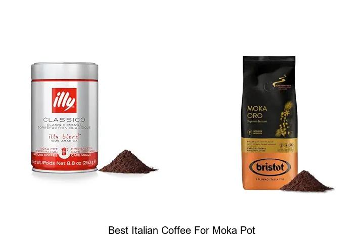 best italian coffee for moka pot
