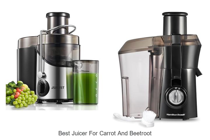 best juicer for carrot and beetroot