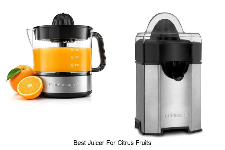 best juicer for citrus fruits
