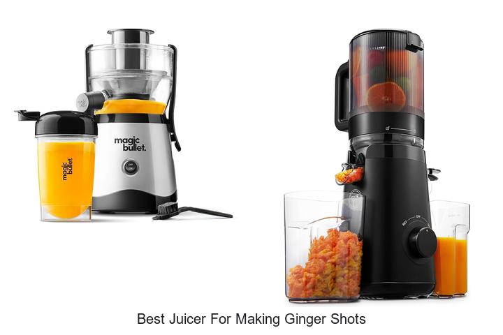 best juicer for making ginger shots