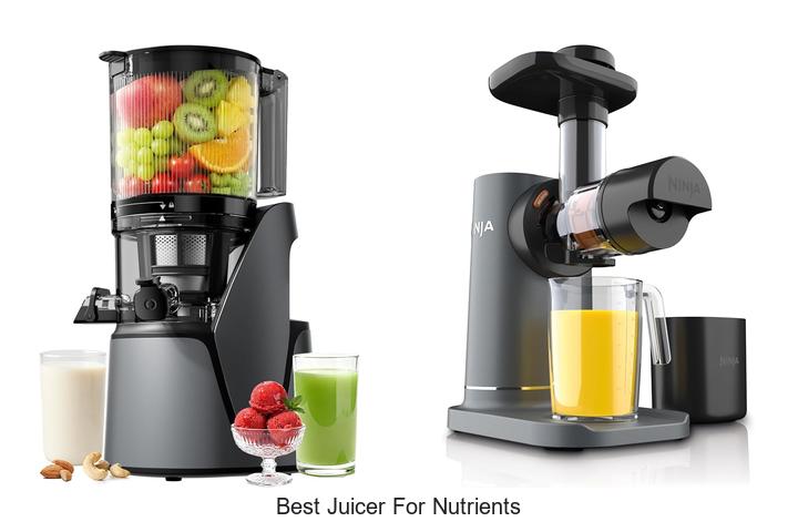 best juicer for nutrients