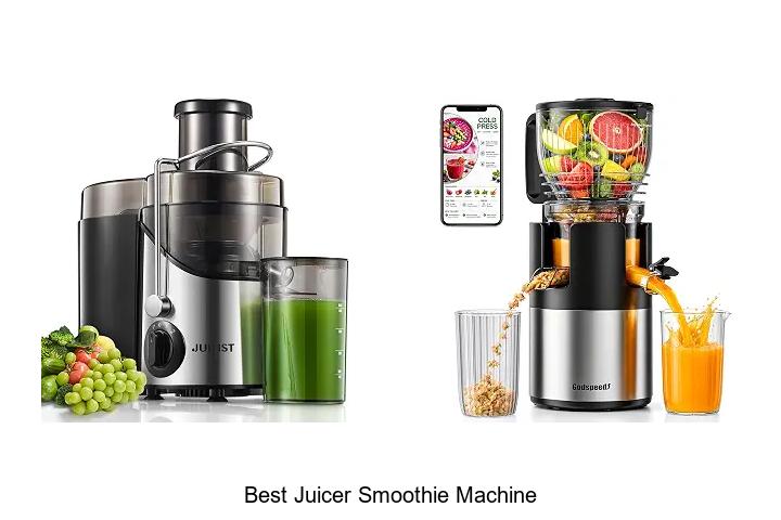 best juicer smoothie machine