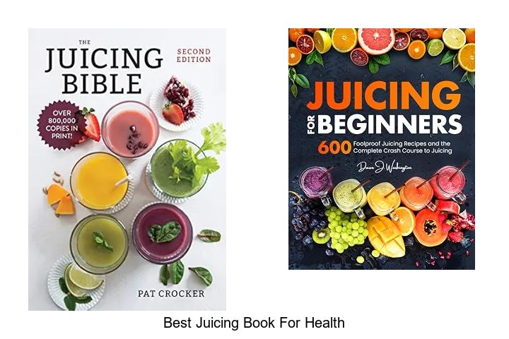 best juicing book for health