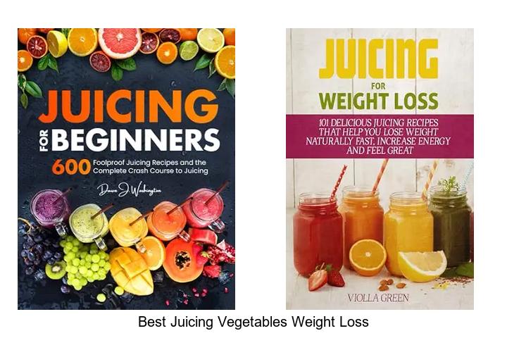 best juicing vegetables weight loss