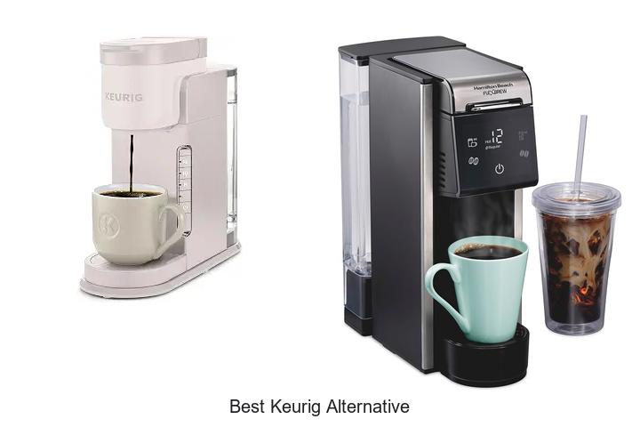best keurig alternative