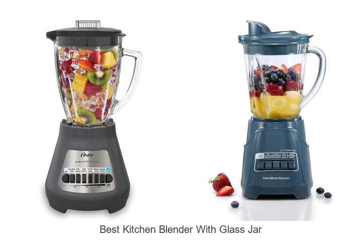 best kitchen blender with glass jar