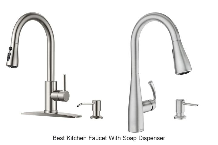 best kitchen faucet with soap dispenser
