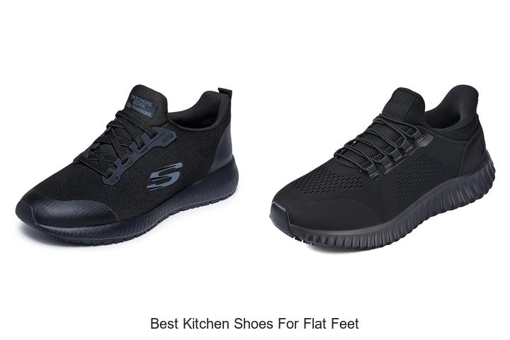 best kitchen shoes for flat feet