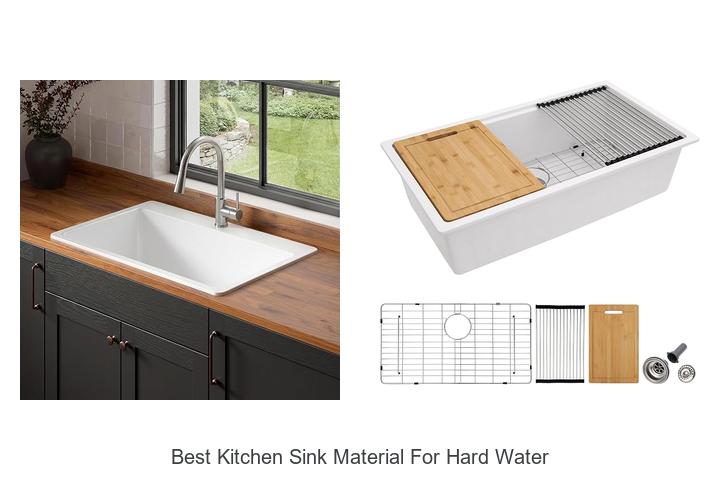 best kitchen sink material for hard water