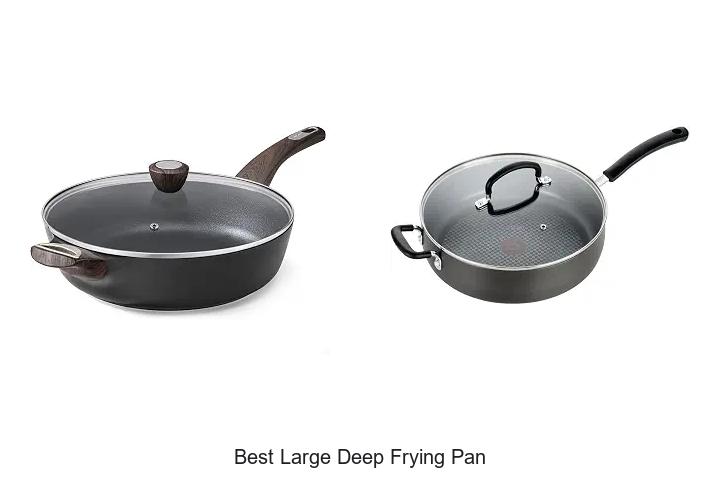 best large deep frying pan