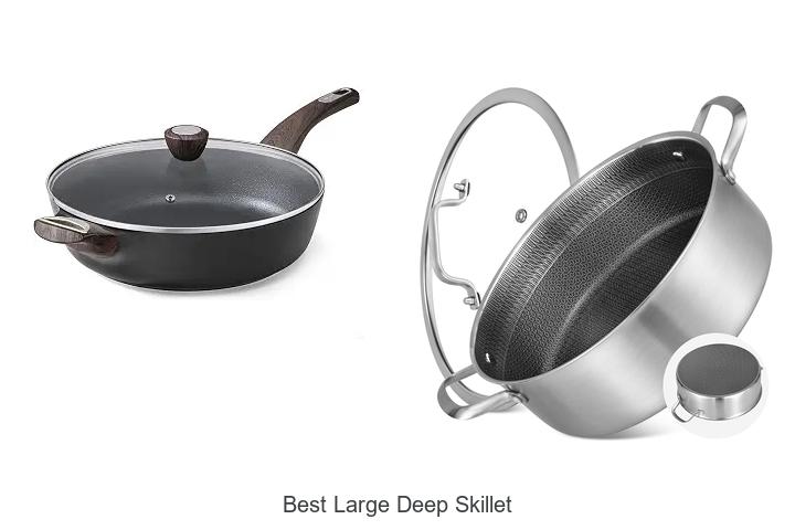 best large deep skillet