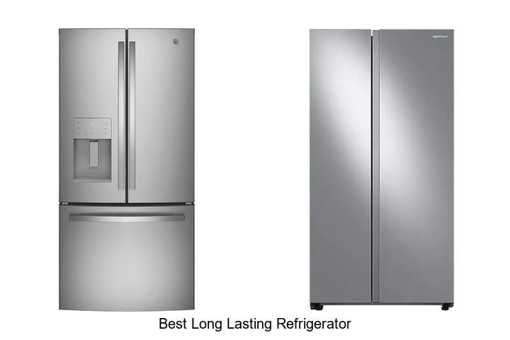 best long lasting refrigerator
