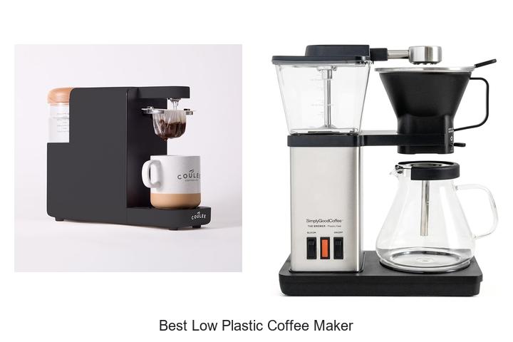 best low plastic coffee maker