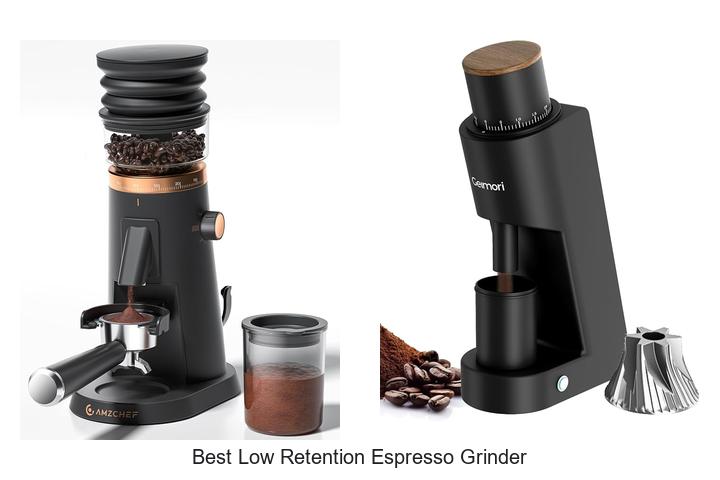 best low retention espresso grinder
