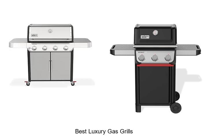 best luxury gas grills