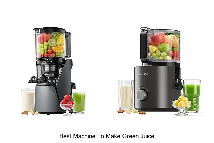 best machine to make green juice