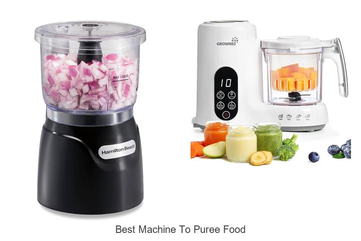 best machine to puree food