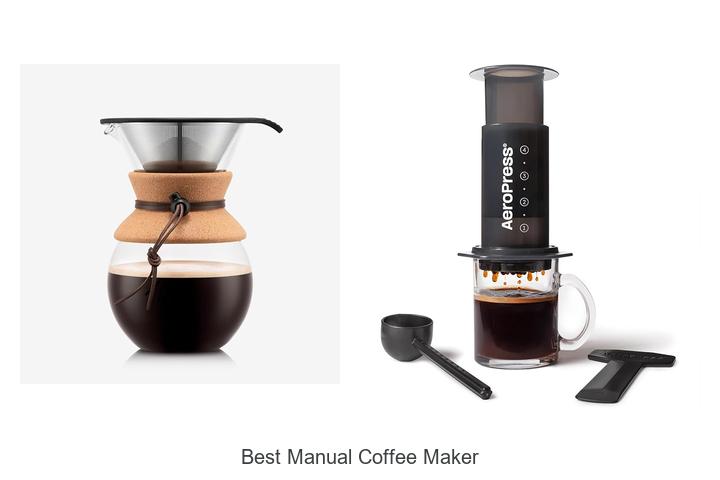 best manual coffee maker