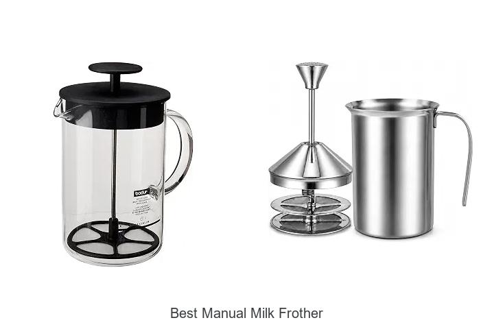 best manual milk frother