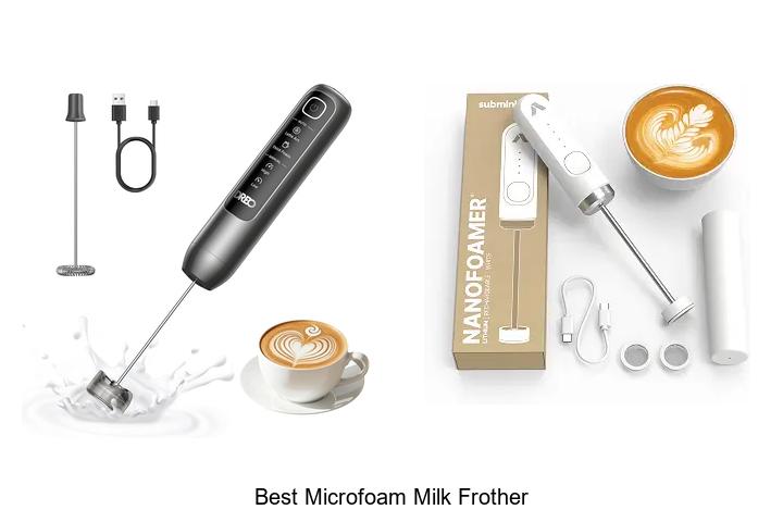 best microfoam milk frother