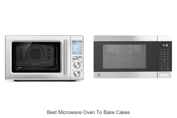 best microwave oven to bake cakes