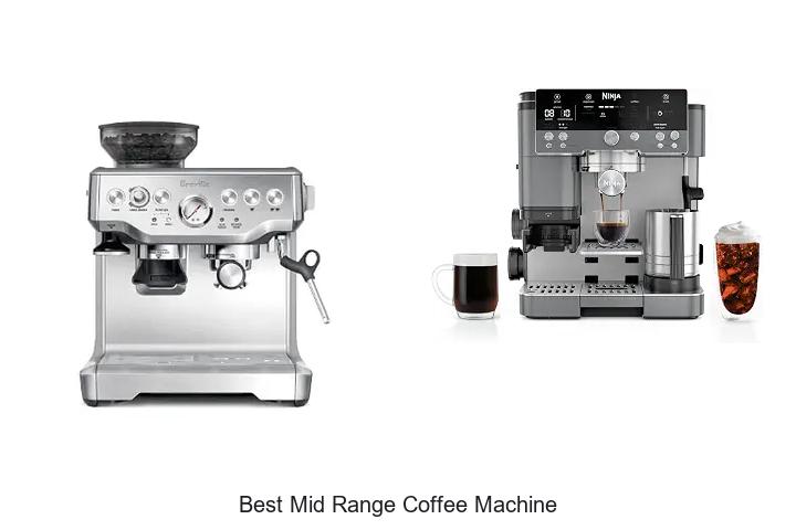 best mid range coffee machine