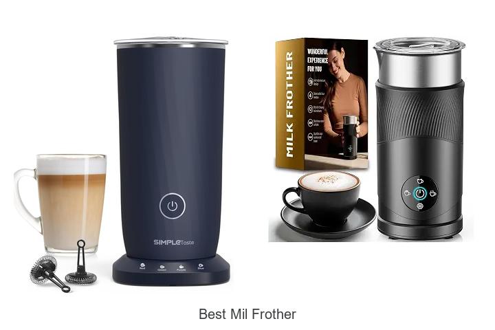 best mil frother