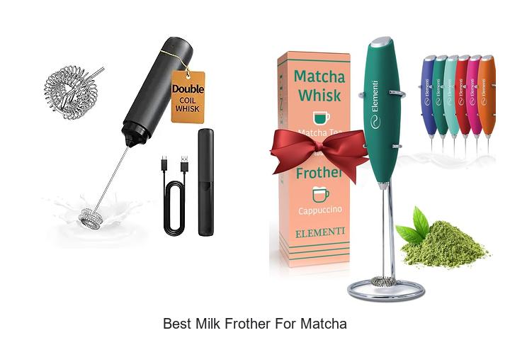 best milk frother for matcha