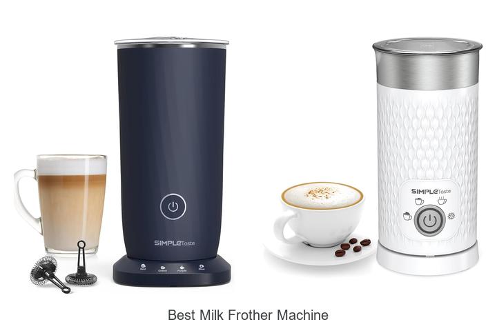best milk frother machine