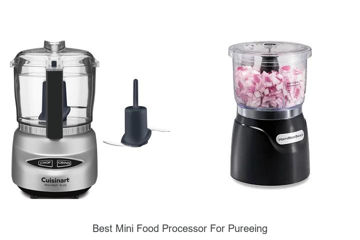 best mini food processor for pureeing