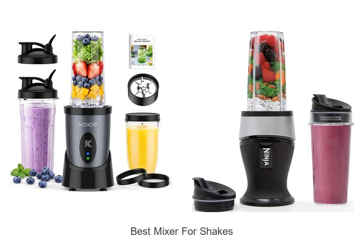 best mixer for shakes