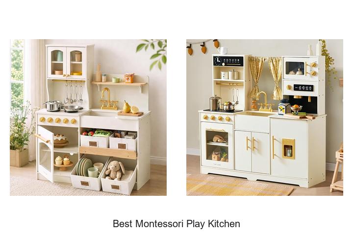 best montessori play kitchen